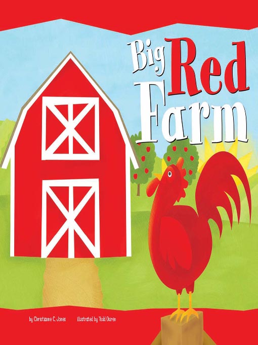 Title details for Big Red Farm by Christianne C. Jones - Available